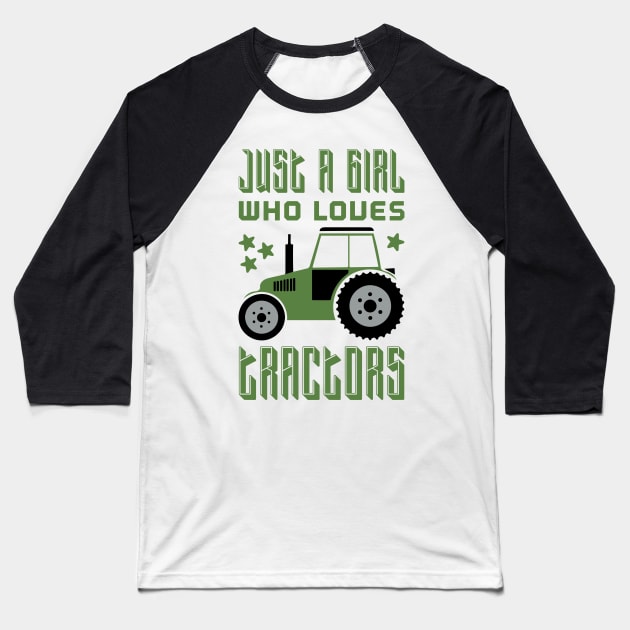 Just A Girl Who Loves Tractors Baseball T-Shirt by ZSAMSTORE